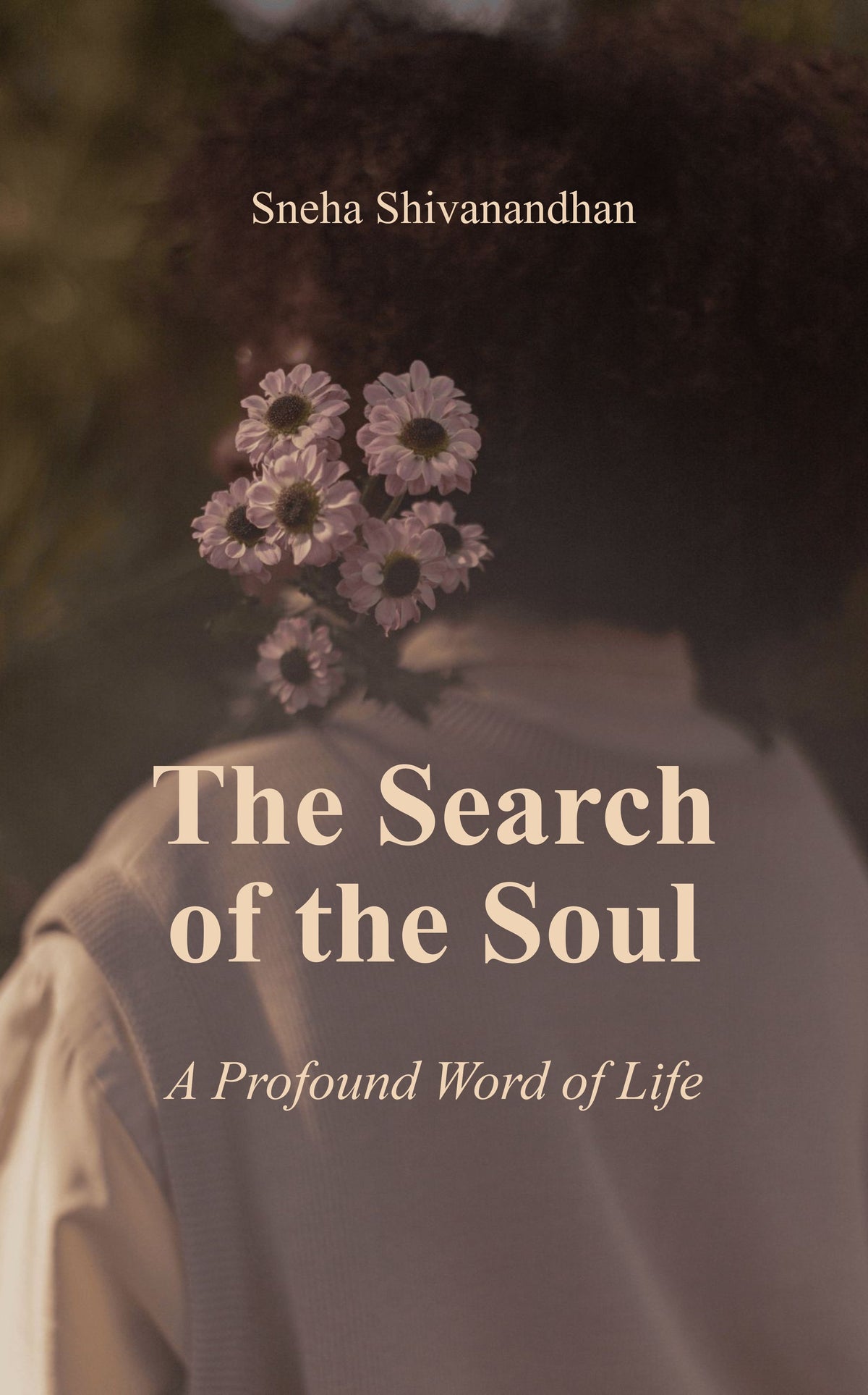 The Search of the Soul
