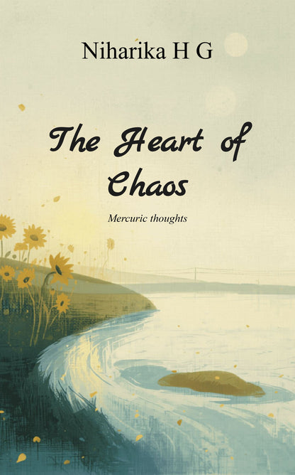 The Heart of Chaos