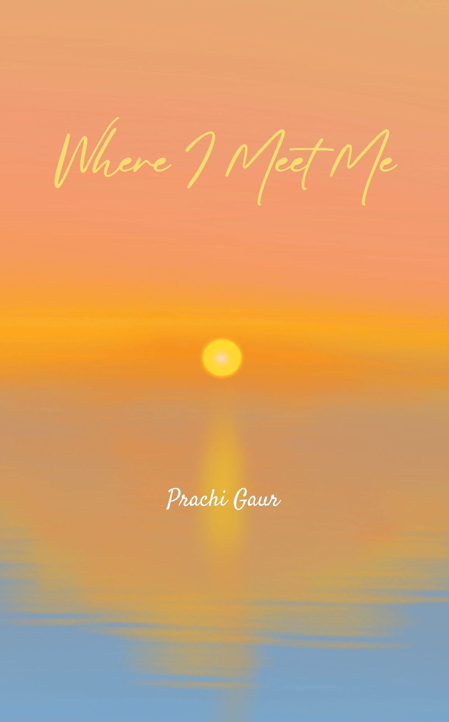 Where I Meet Me