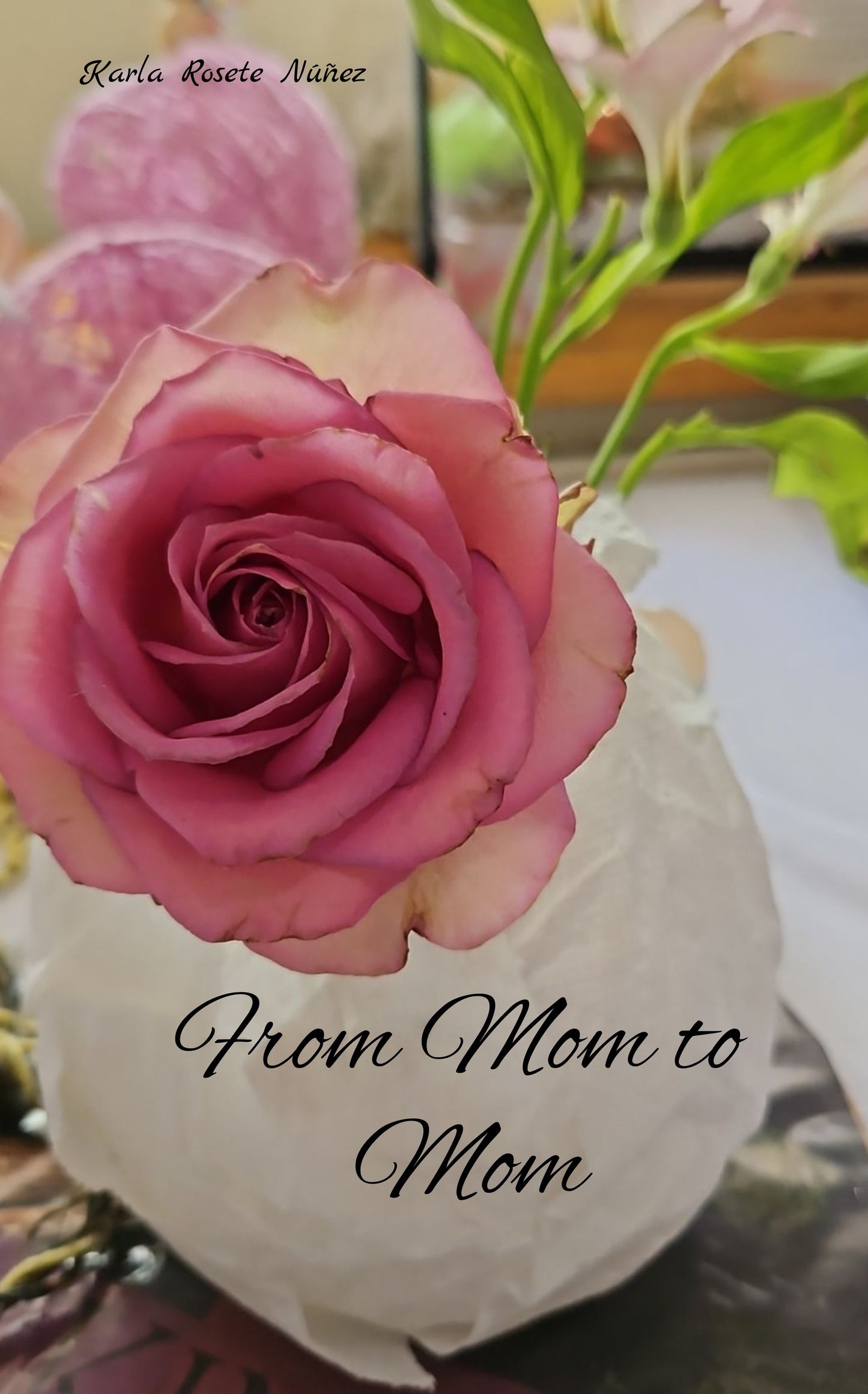 From Mom to Mom