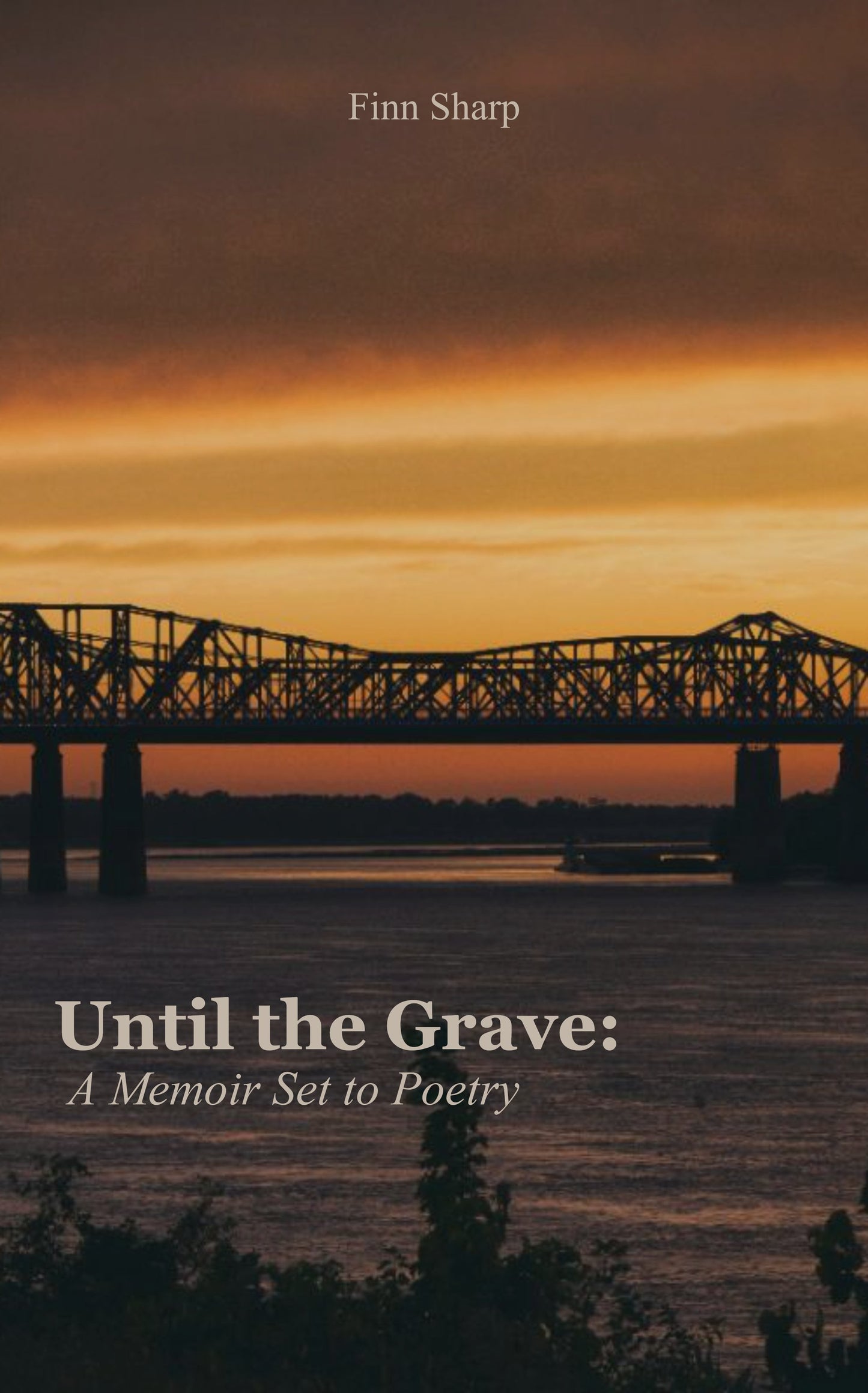 Until the Grave