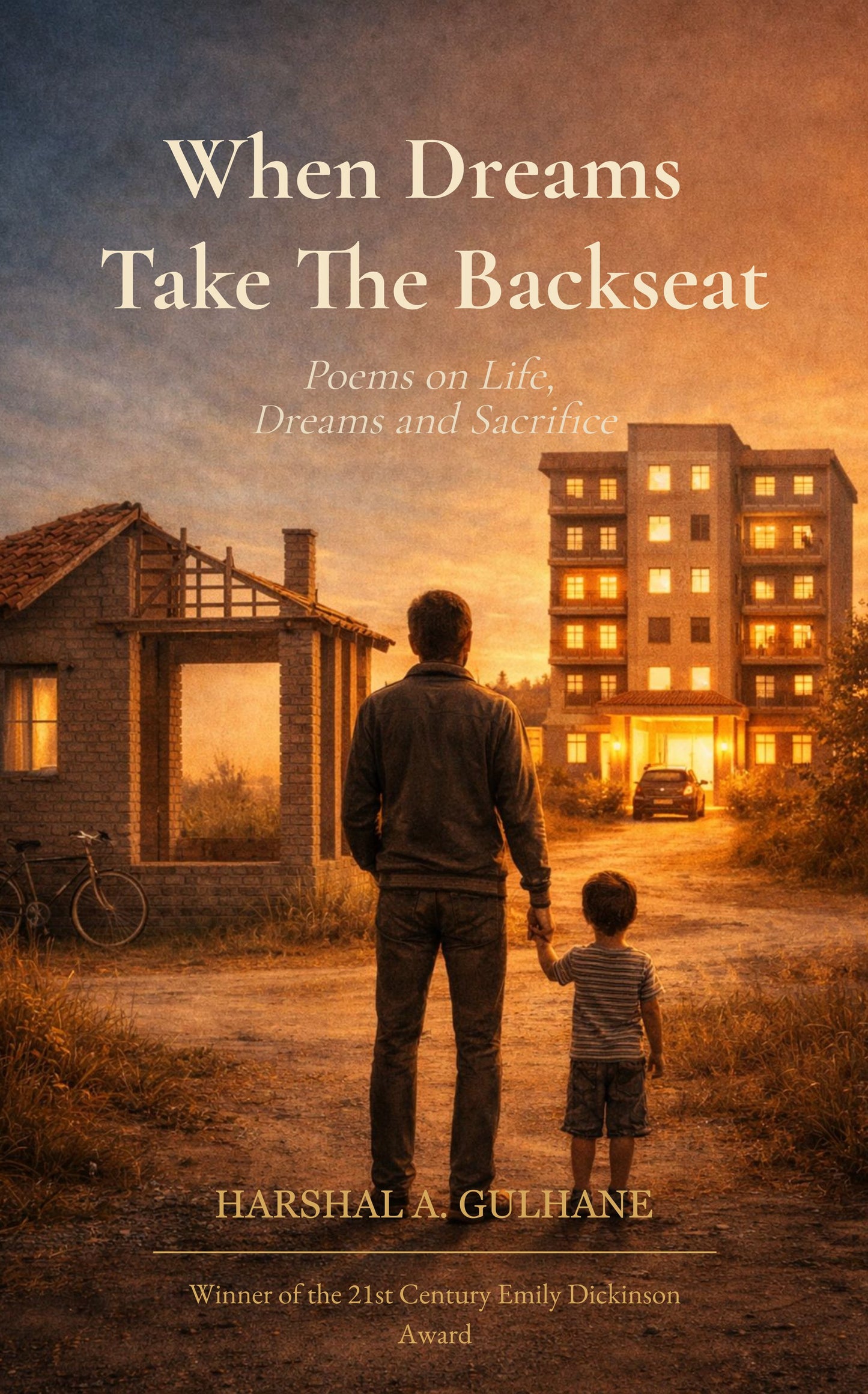 When Dreams Take The Backseat