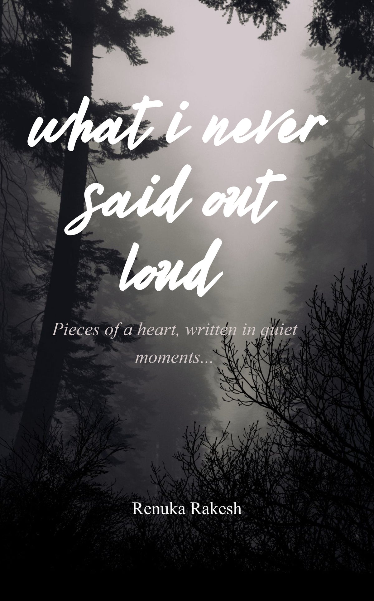 What I Never Said Out Loud