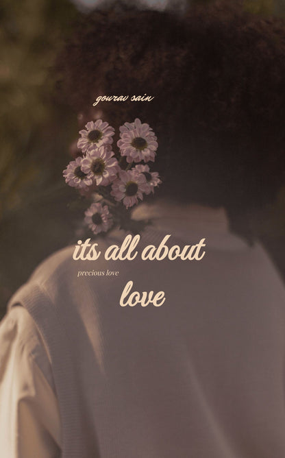 It is all about love