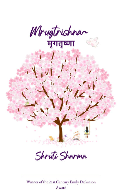Mrugtrishna ~ मृगतृष्णा
