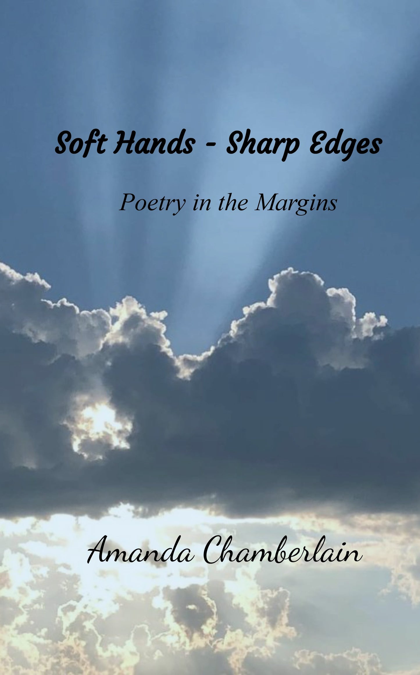 Soft Hands - Sharp Edges