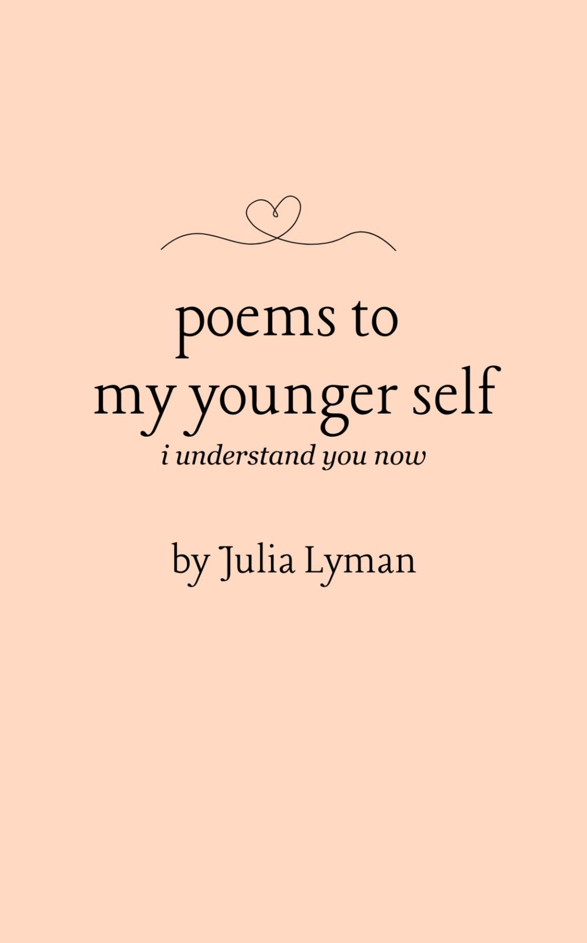 Poems to my younger self