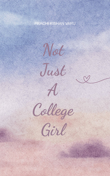 Not Just a College Girl