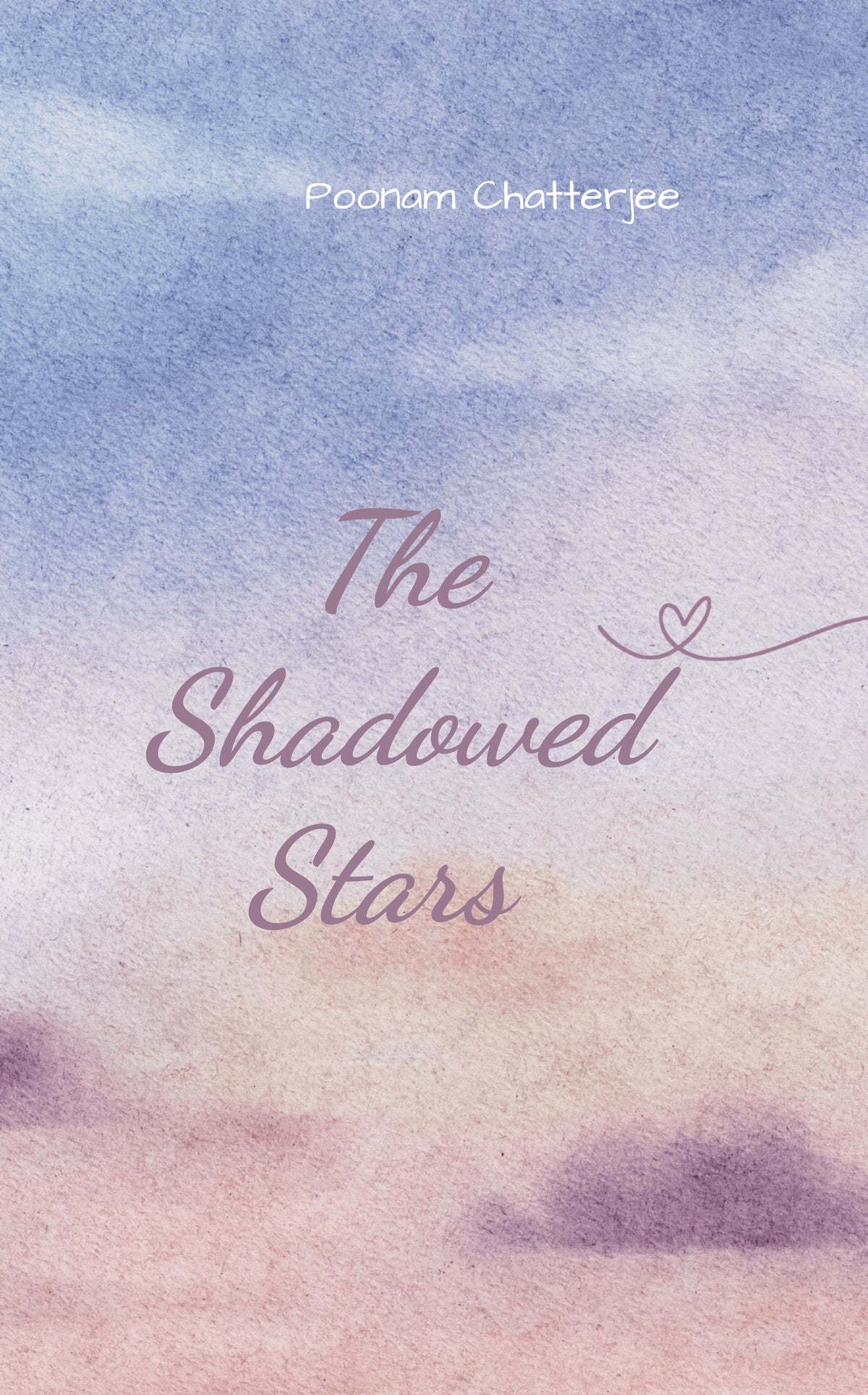 The Shadowed Stars