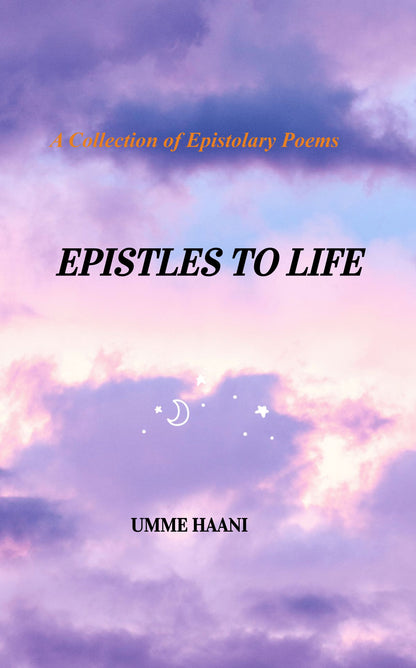 EPISTLES TO LIFE