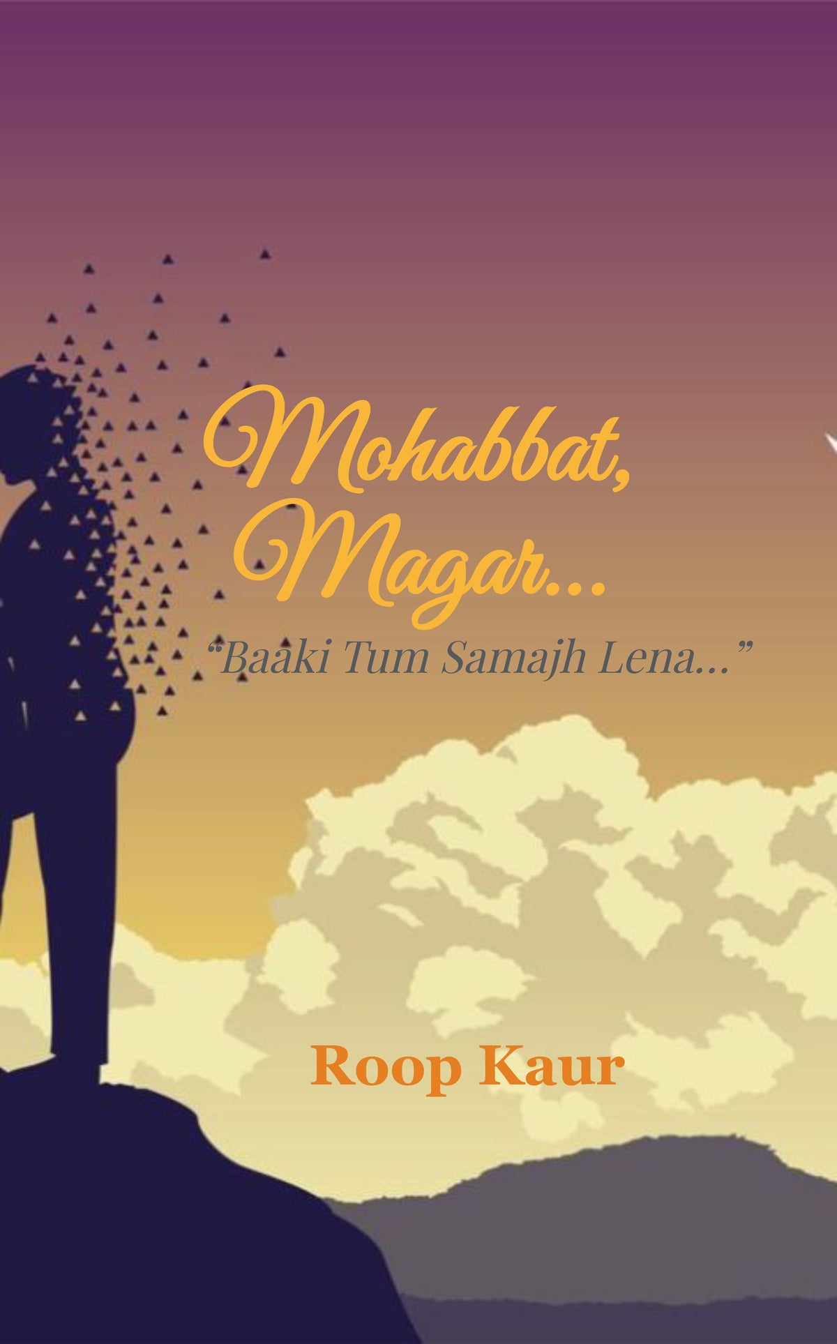 “Mohabbat, Magar…”