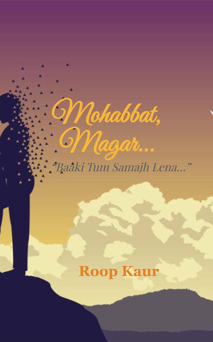 “Mohabbat, Magar…”