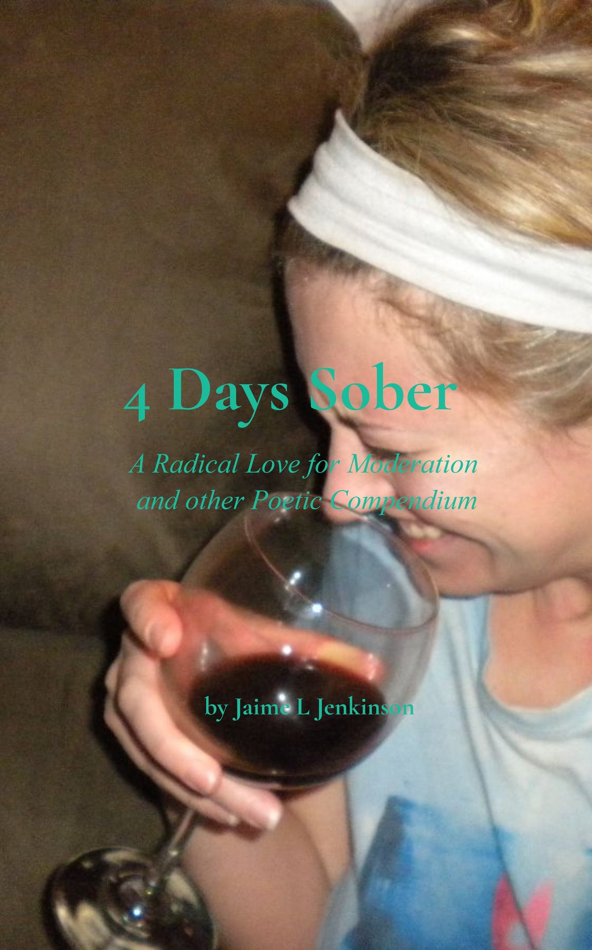 4 Days Sober