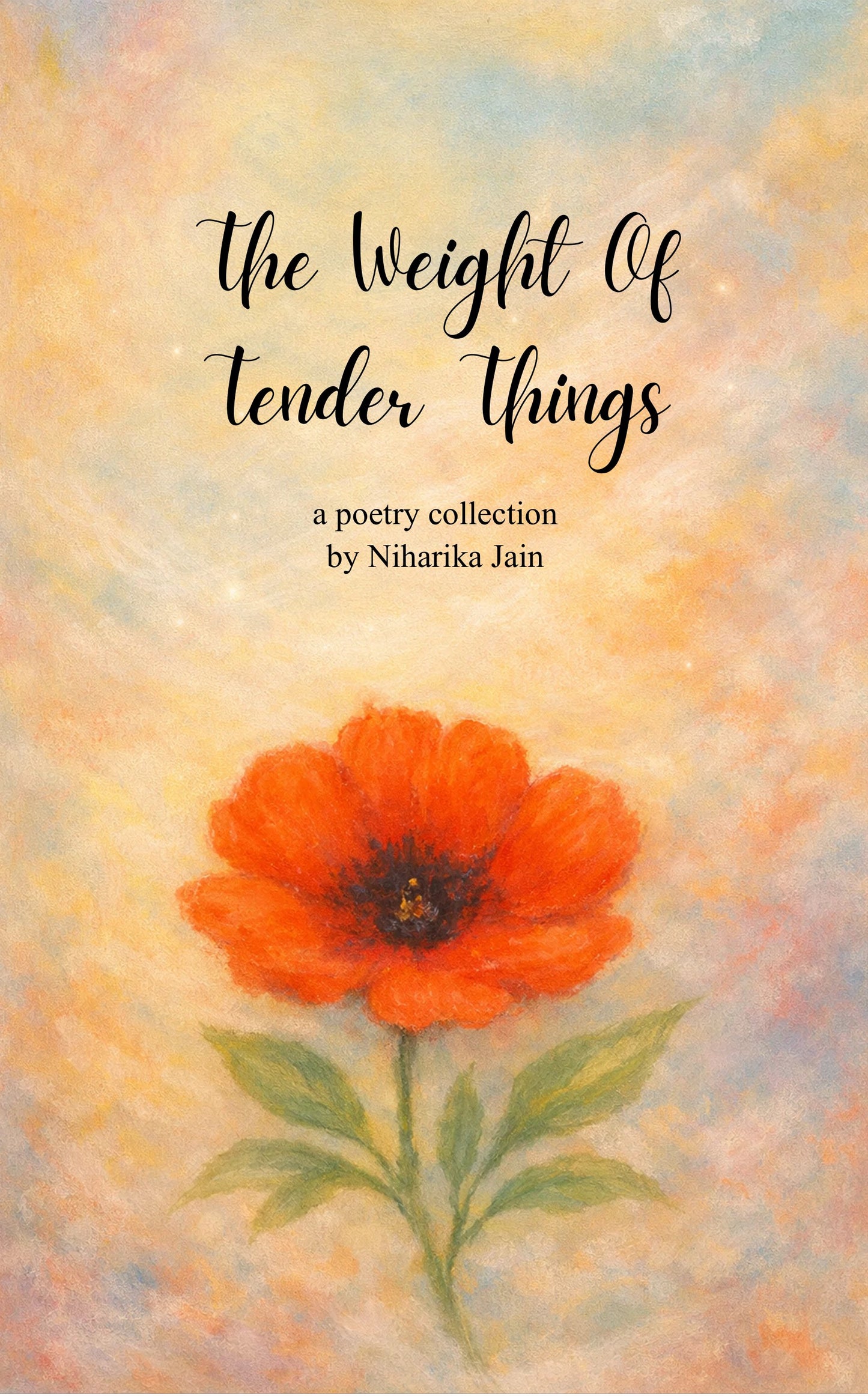 The Weight Of Tender Things