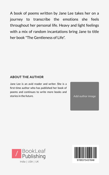 The Gentleness of Life