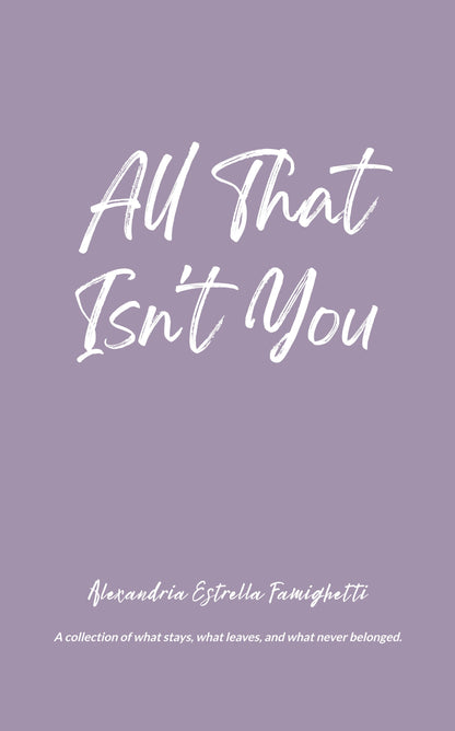 All That Isn't You