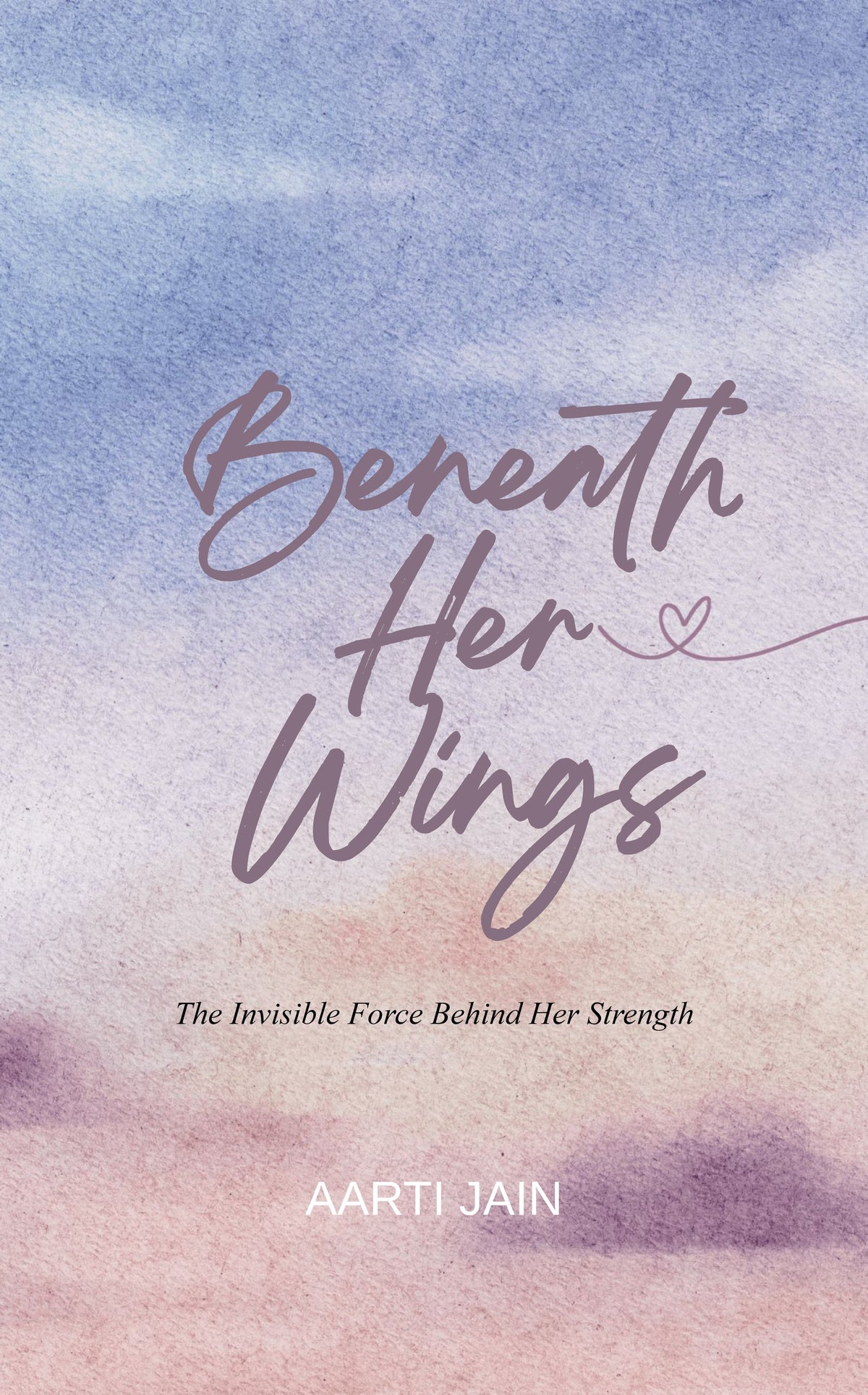 Beneath Her Wings