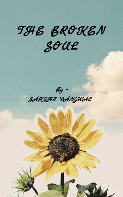 THE  BROKEN SOUL