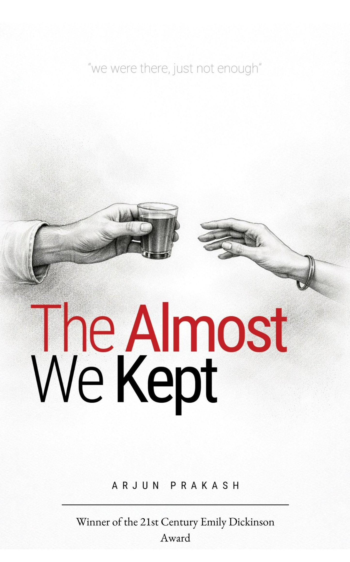 The Almost We Kept