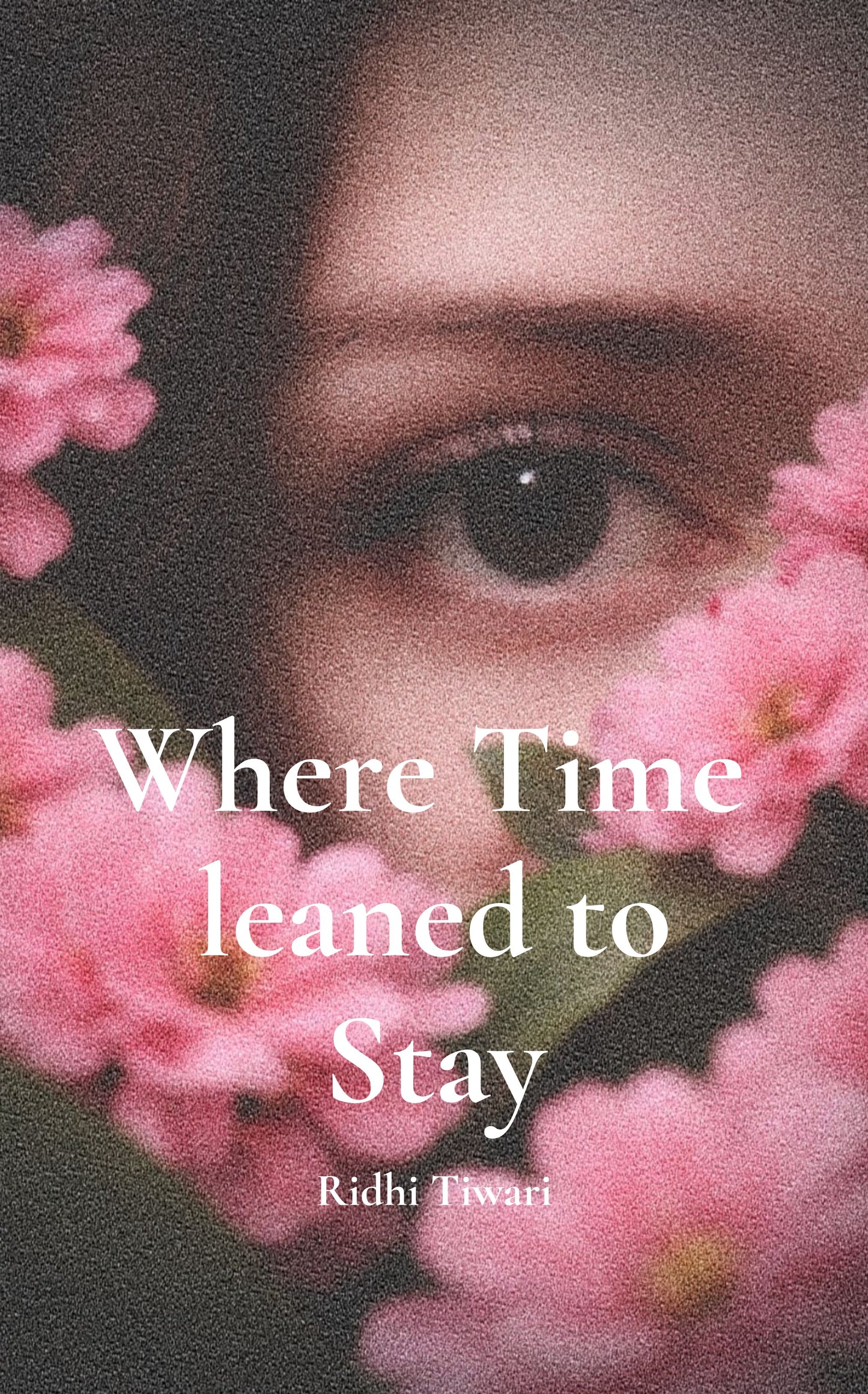 Where time leaned to stay