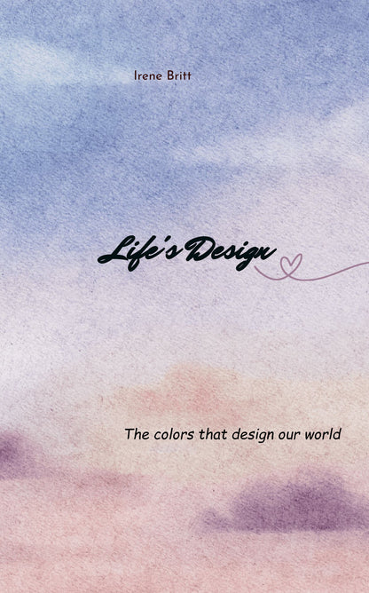 Life's Design