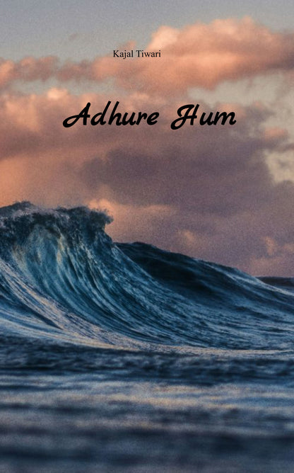 Adhure Hum