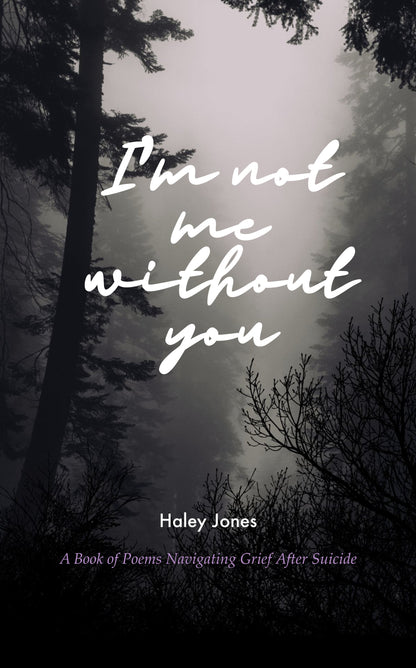 I’m not me without you