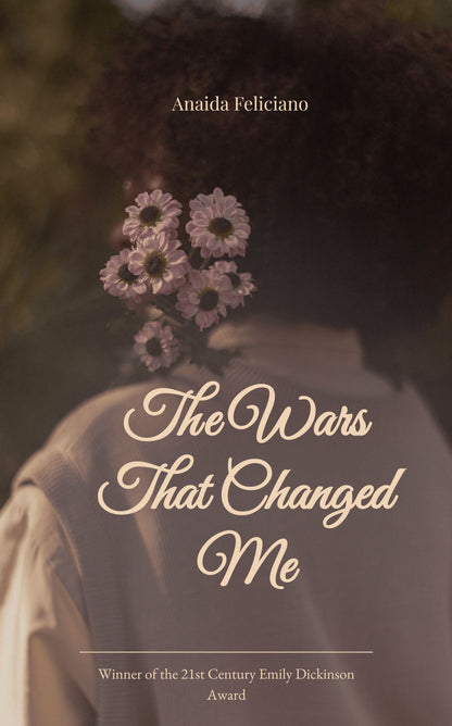 The Wars That Changed Me
