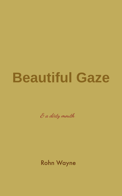 Beautiful Gaze