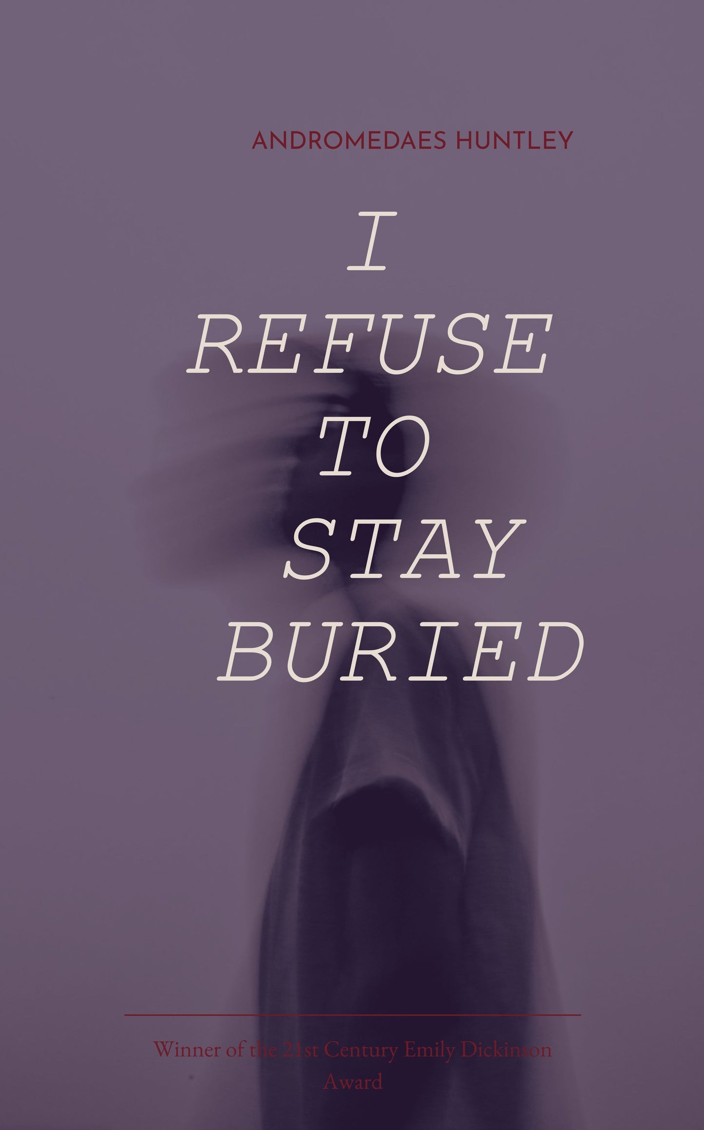 I refuse to stay buried