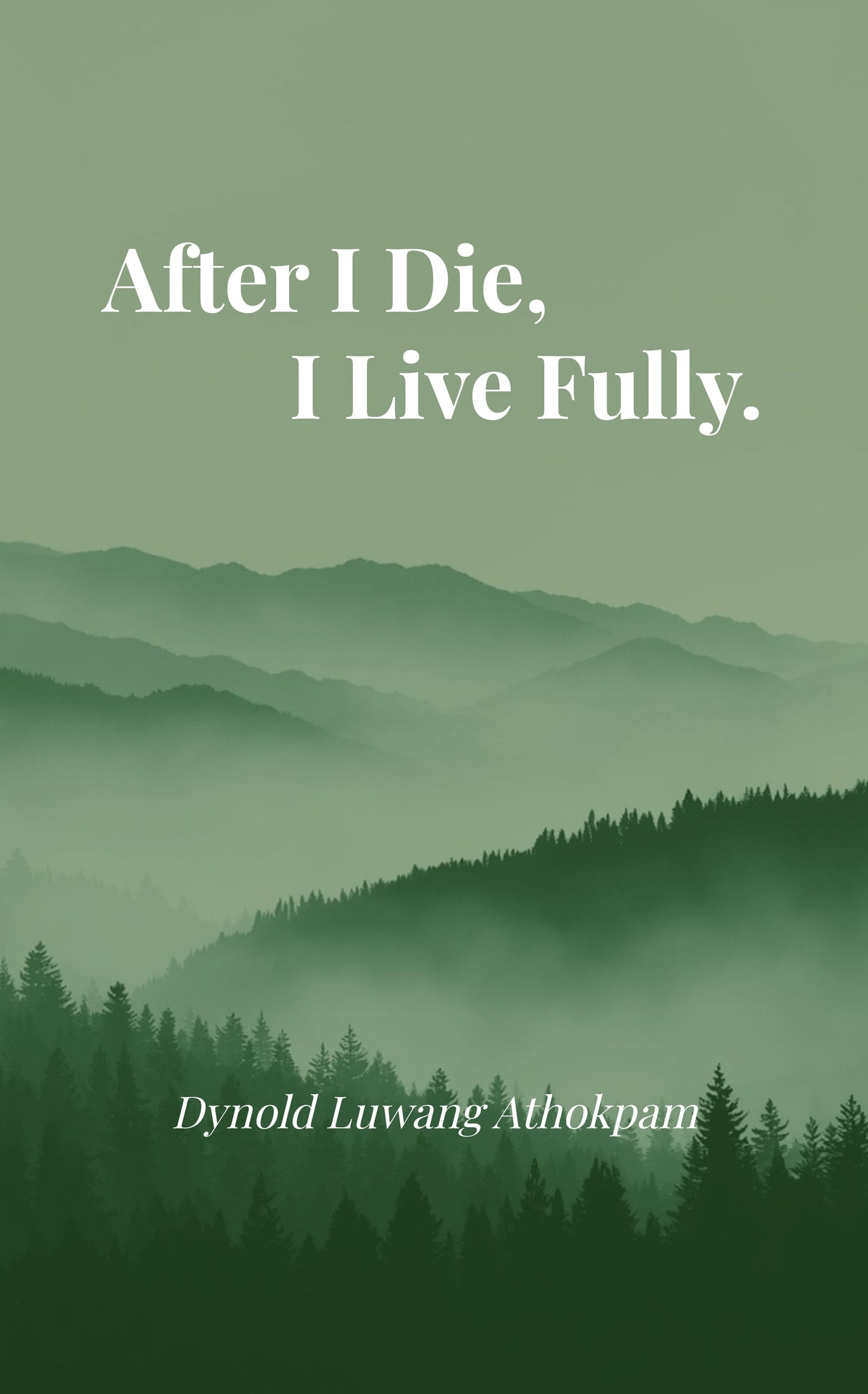 After I die, I live fully