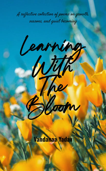 Learning with the bloom
