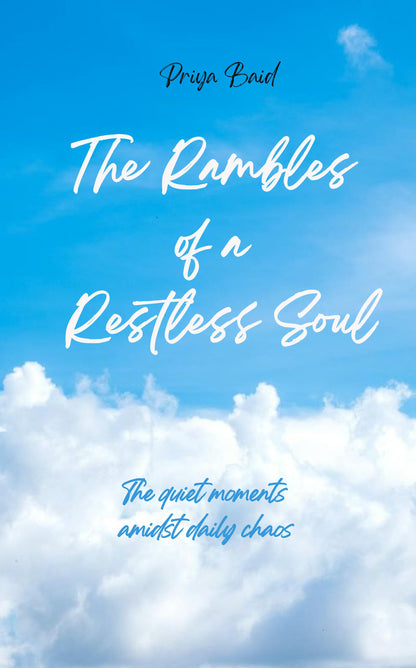 Rambles of a Restless Soul