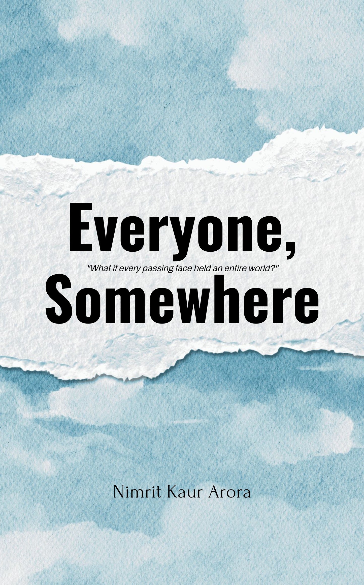 Everyone, Somewhere