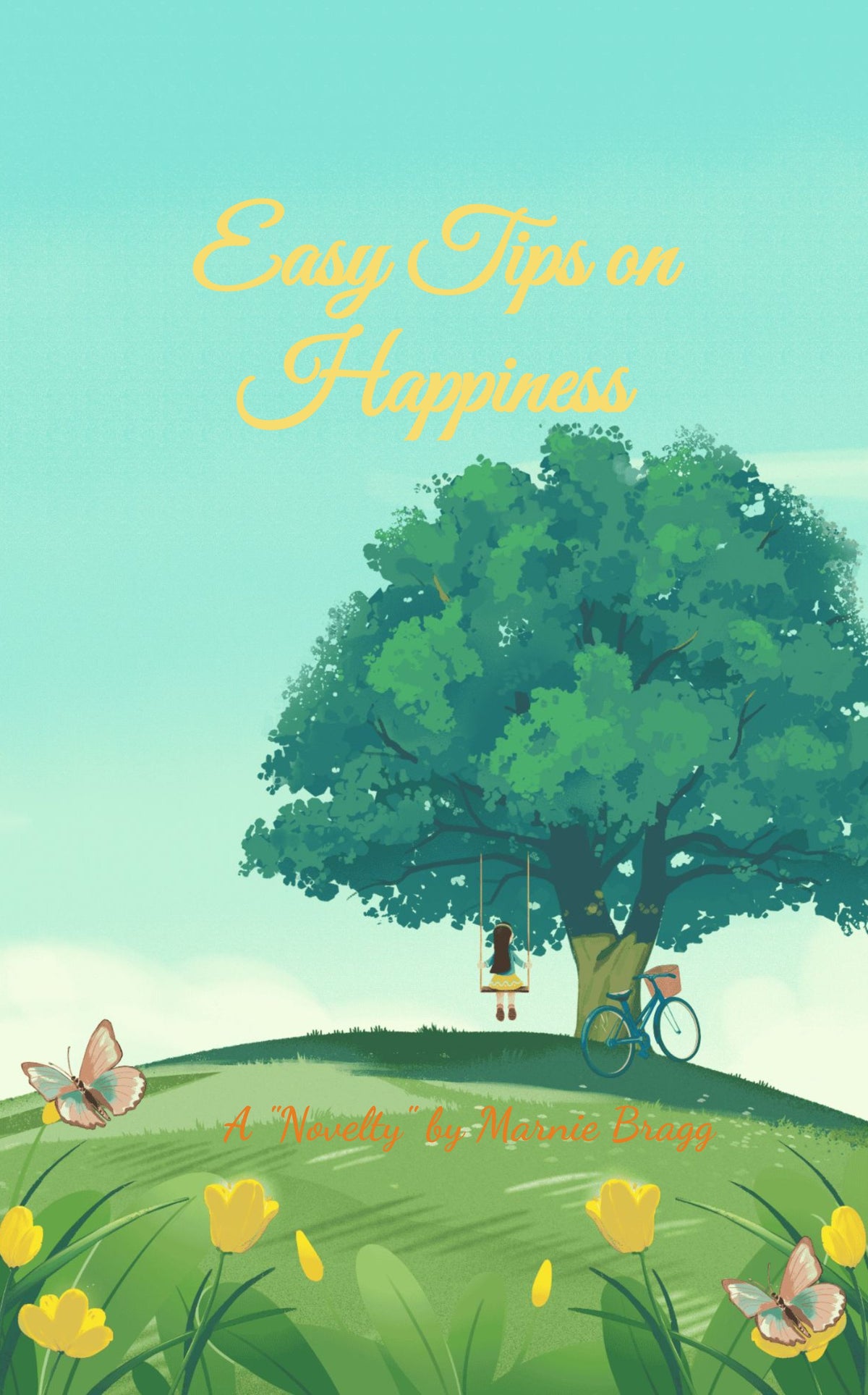 Easy Tips on Happiness