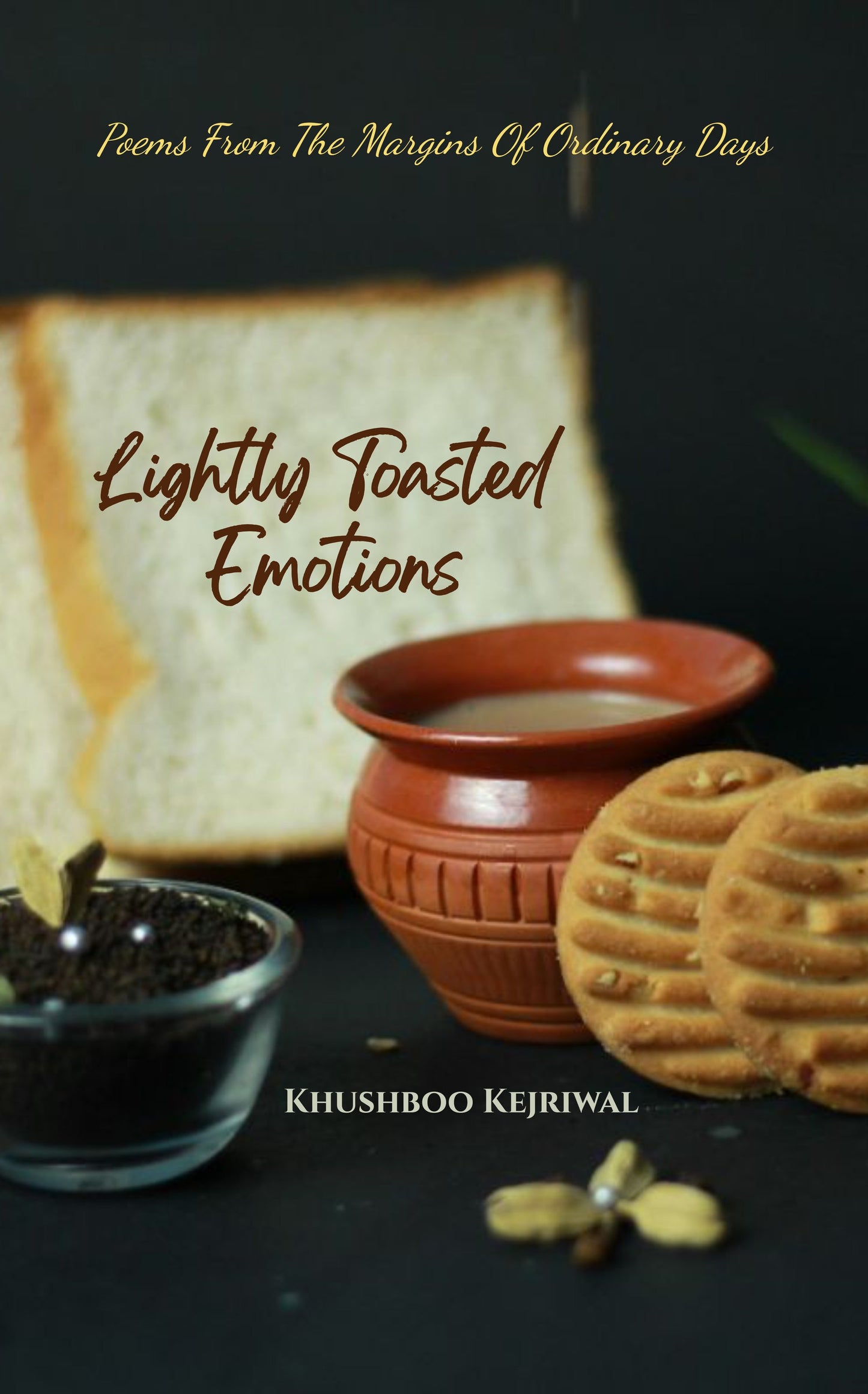 Lightly Toasted Emotions