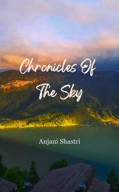 Chronicles Of The Sky