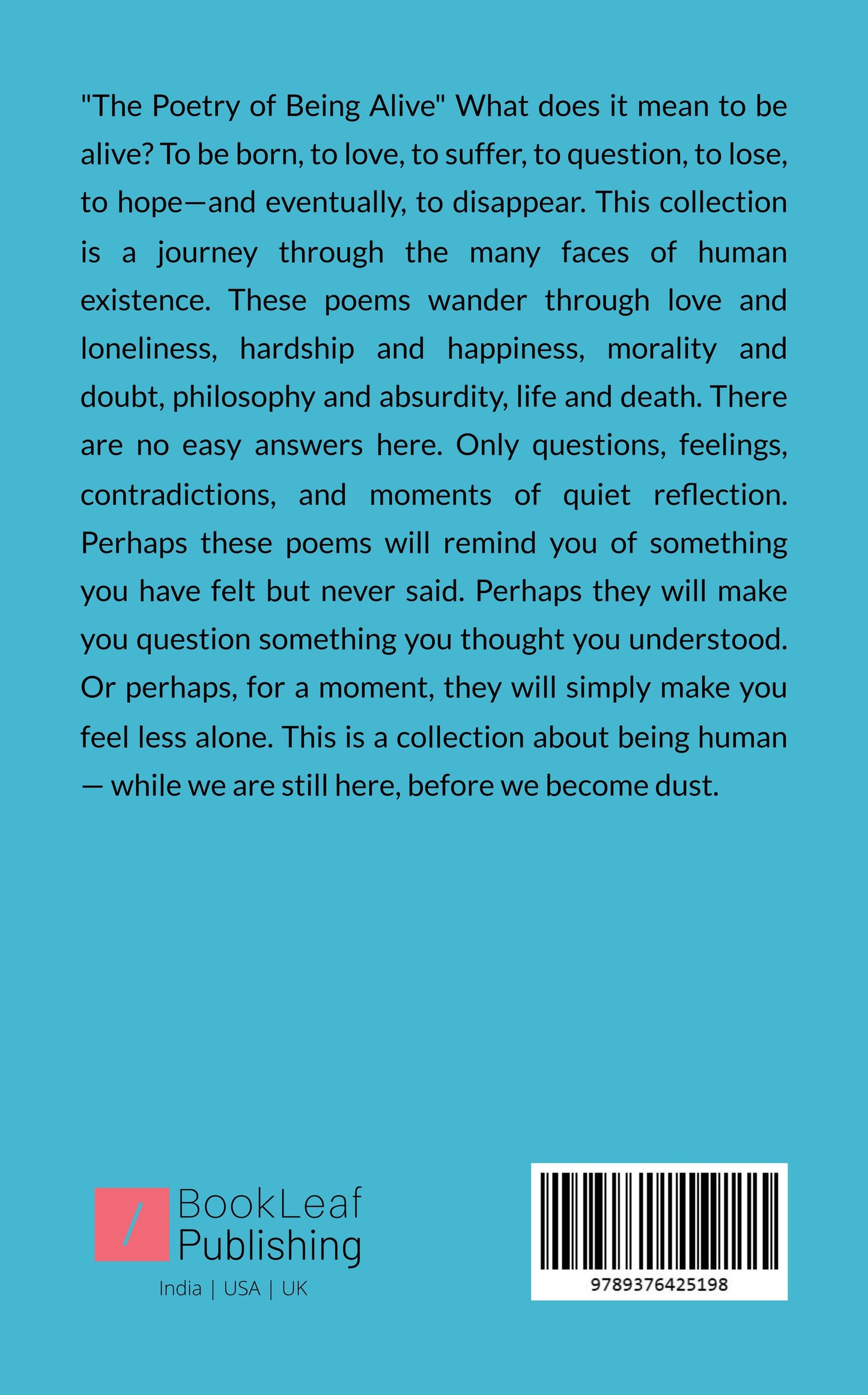 The Poetry Of Being Alive