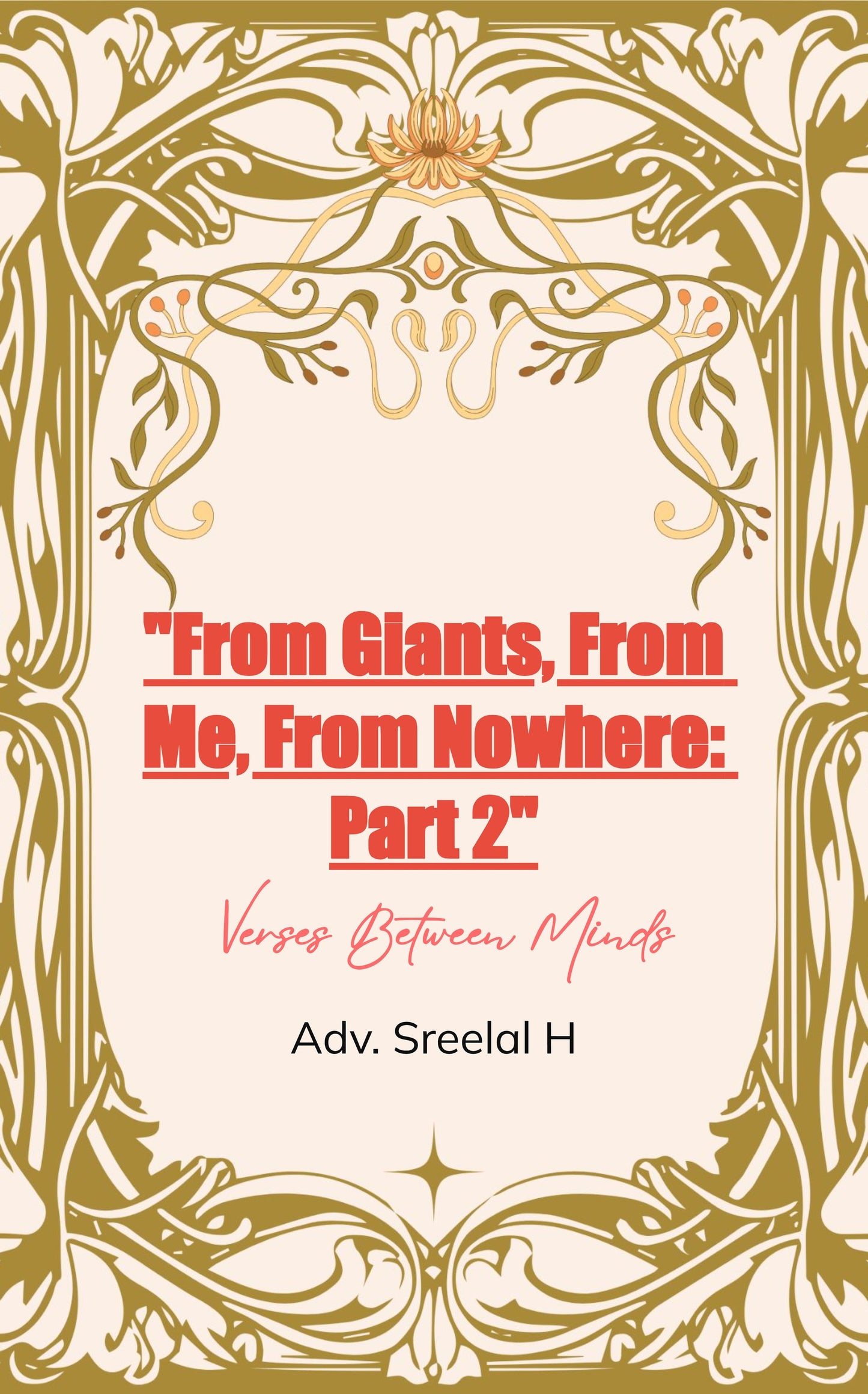 From Giants, From Me, From Nowhere: Part 2
