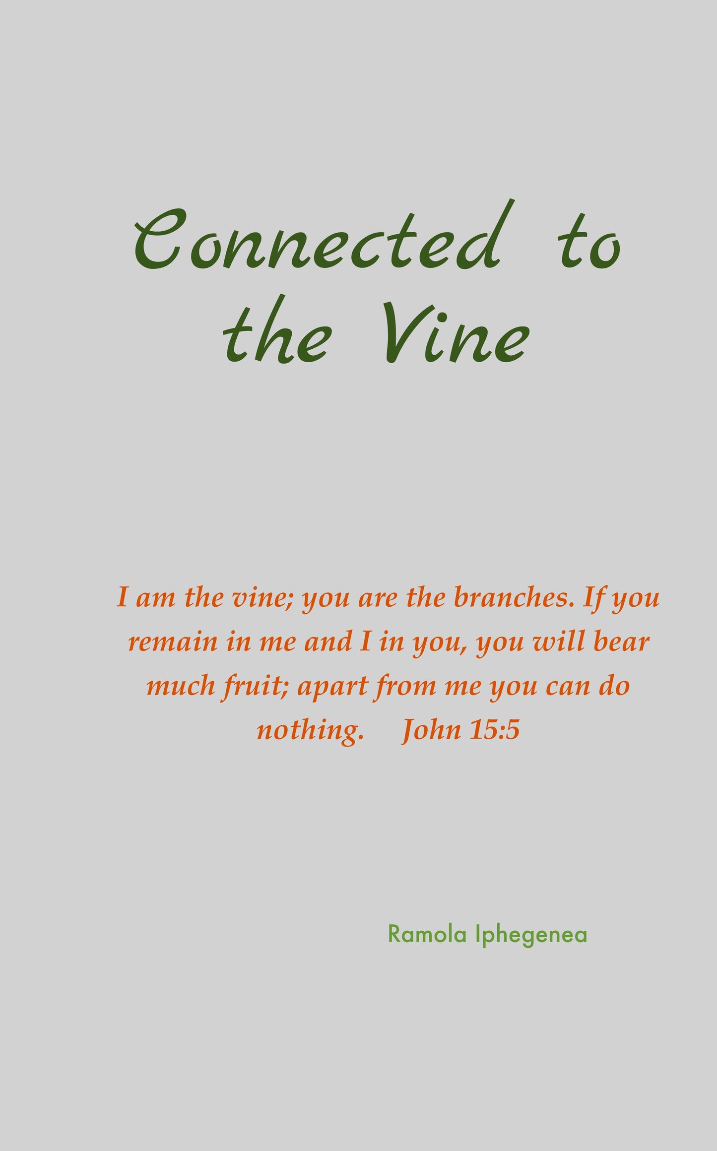 Connected to the Vine
