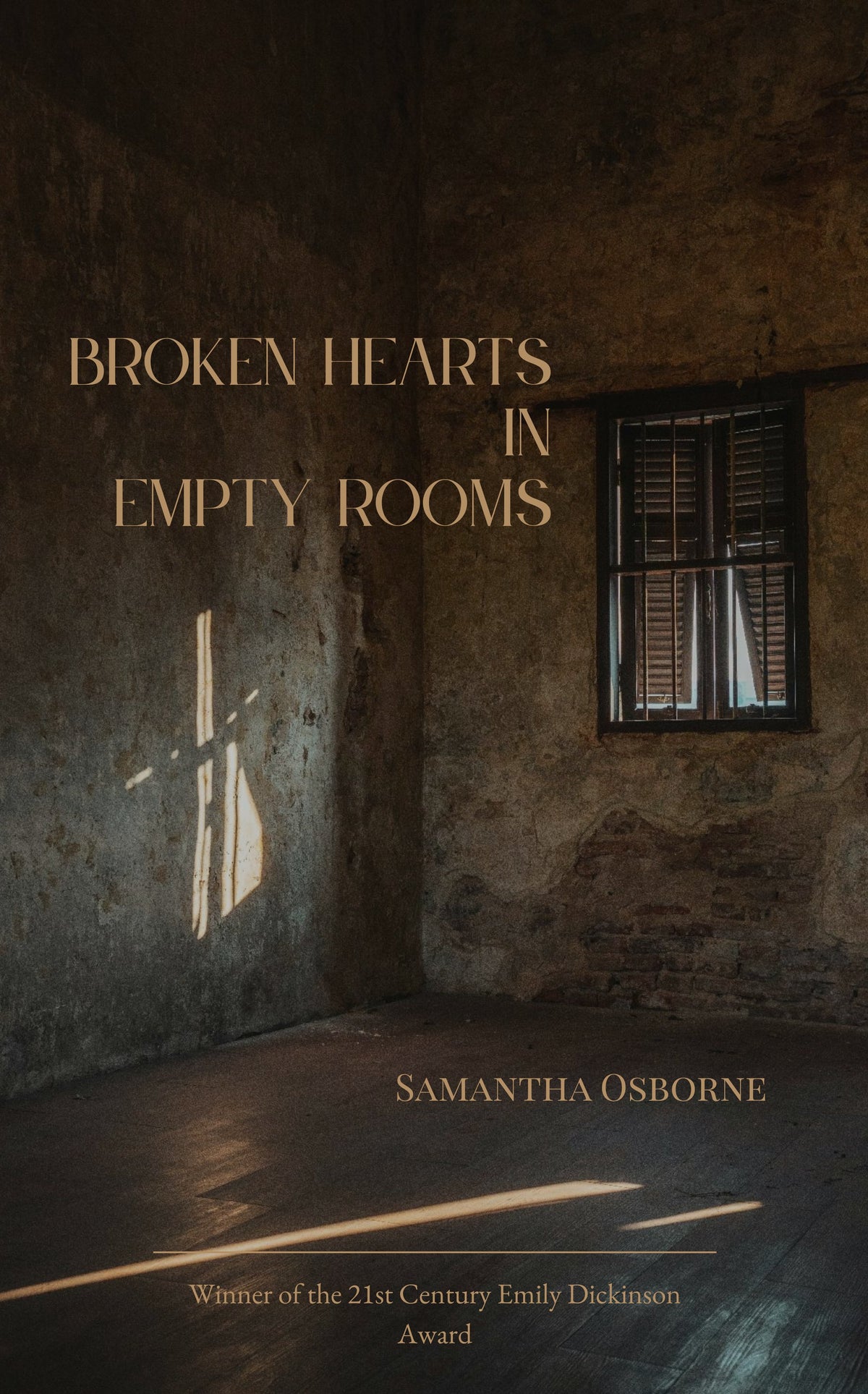 Broken Hearts in Empty Rooms