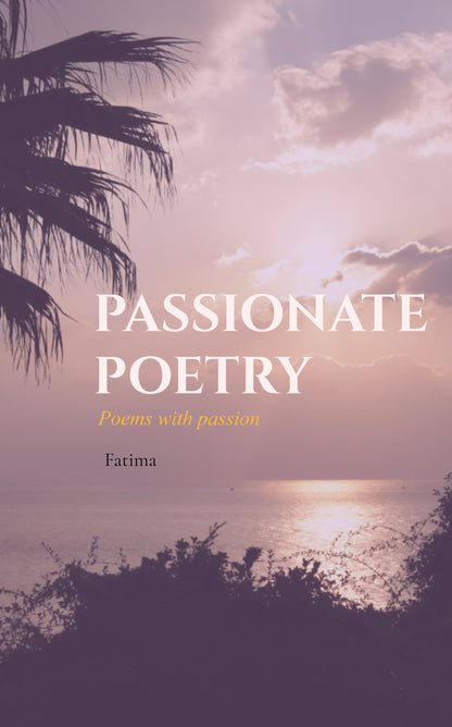 Passionate poetry