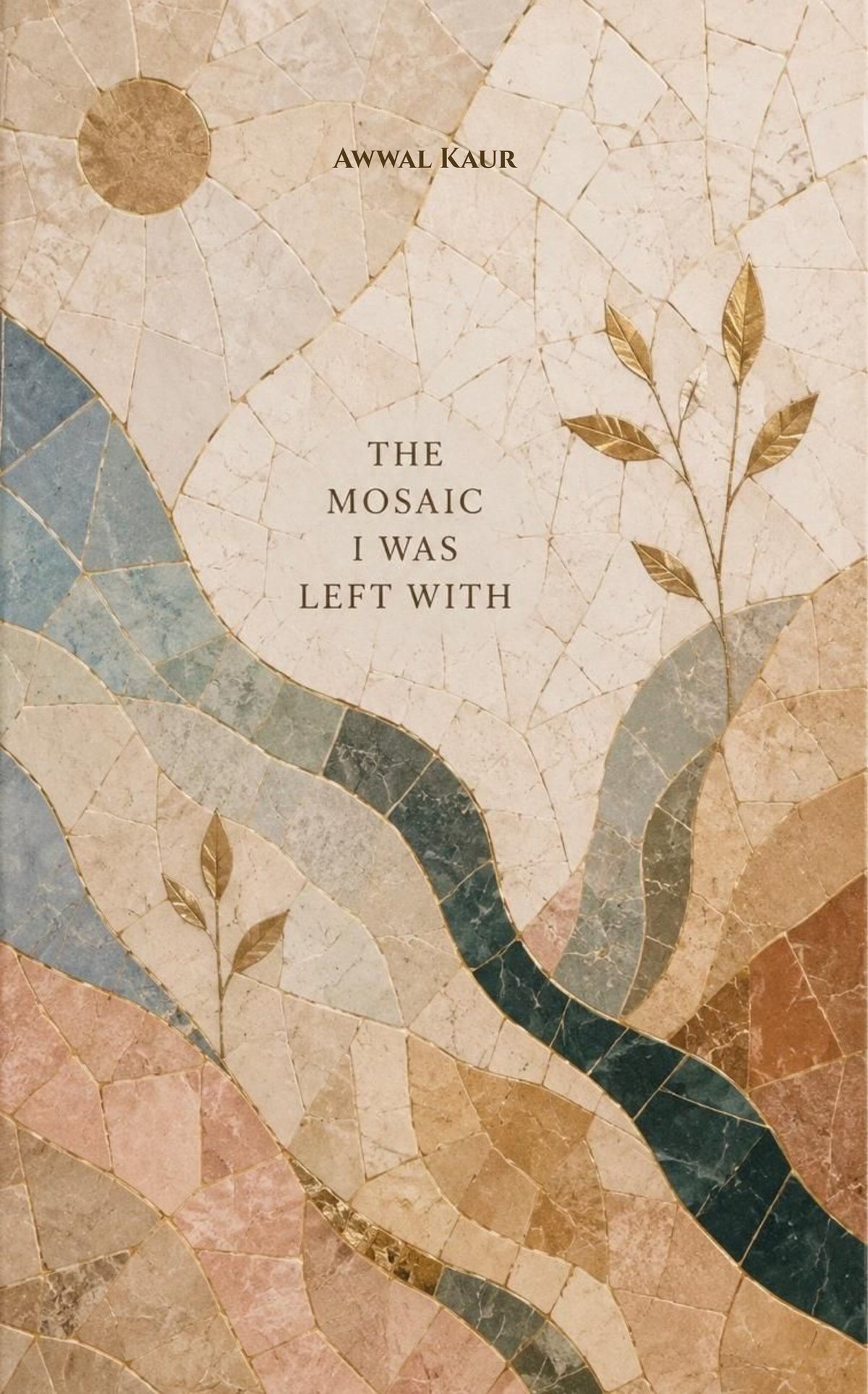 The Mosaic I Was Left With
