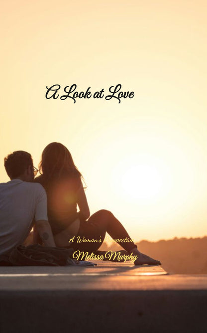 A Look at Love