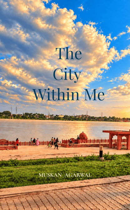 The City Within Me