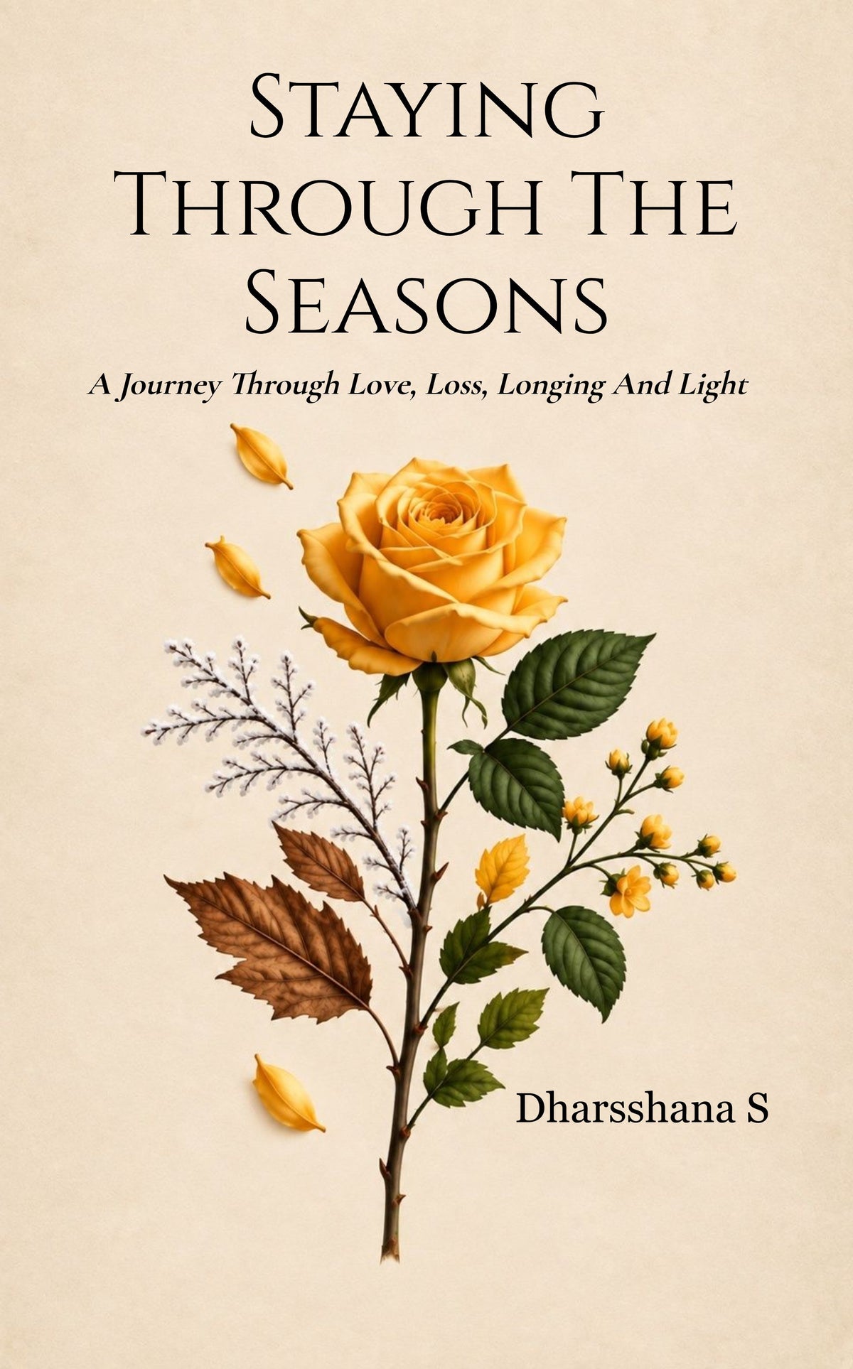 Staying Through The Seasons