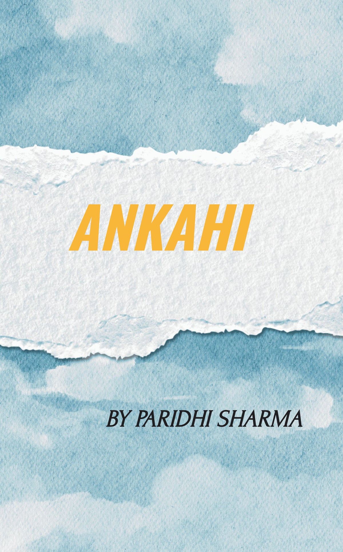 Ankahi