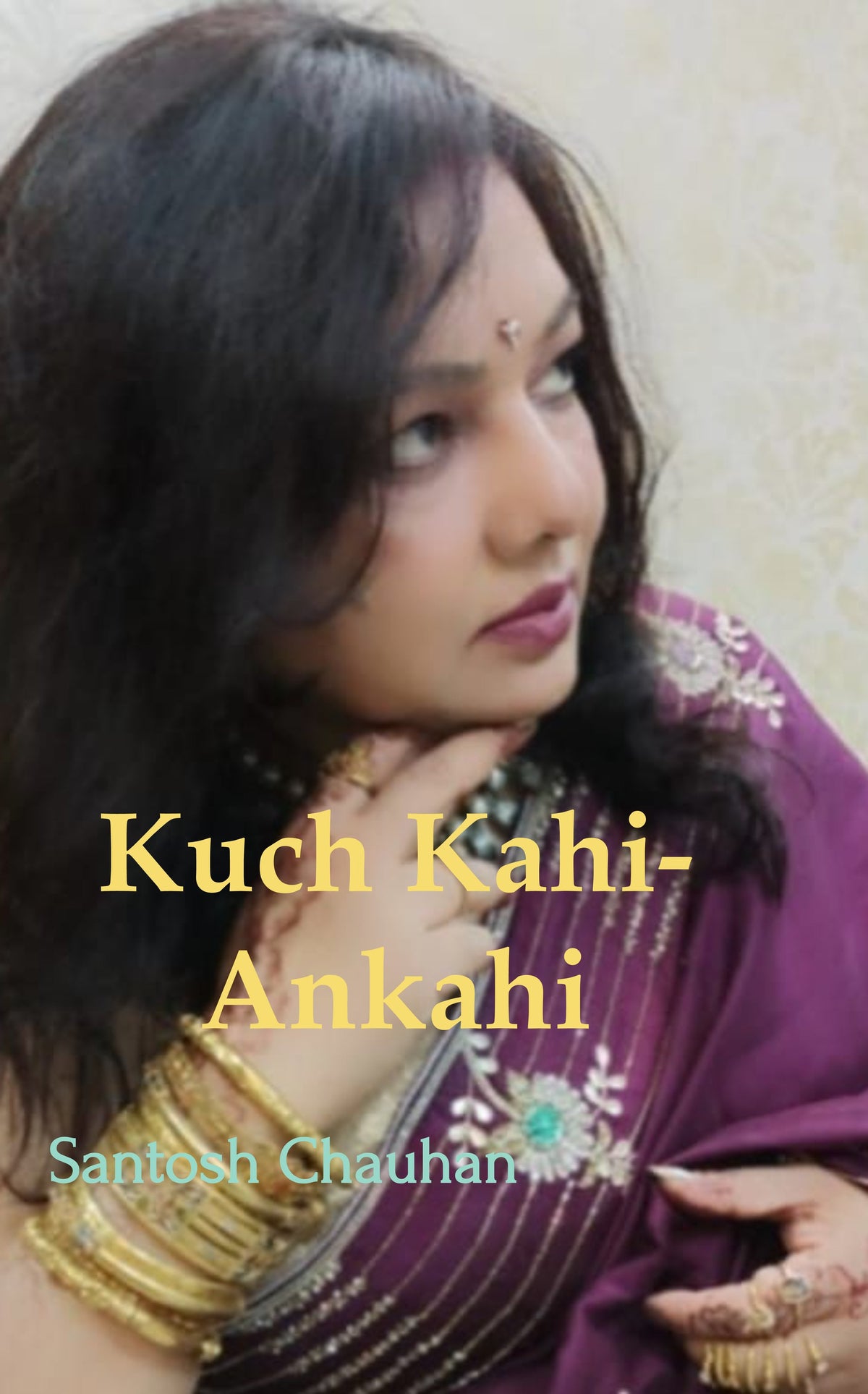 Kuch Kahi-Ankahi