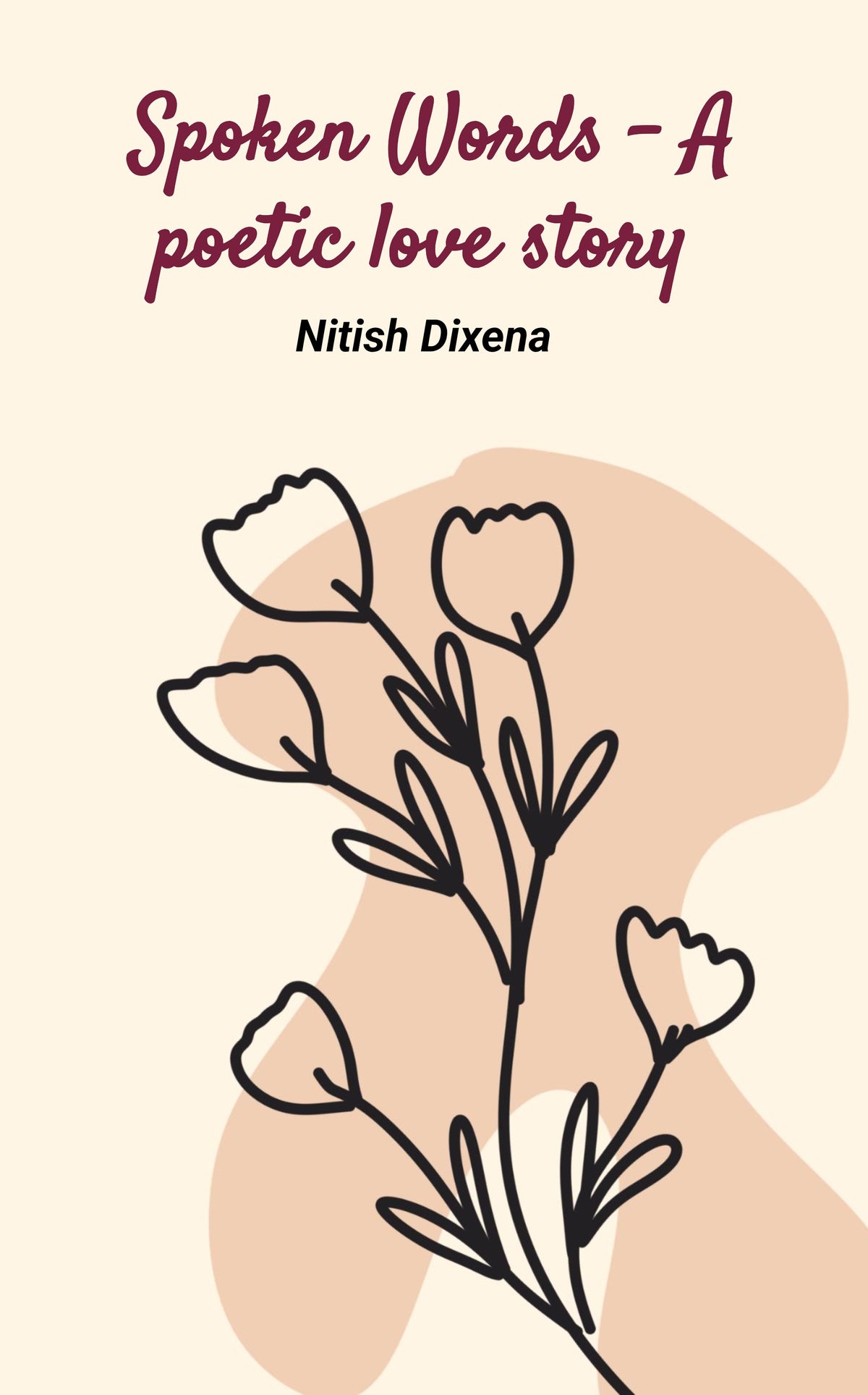 Spoken words - A poetic love story