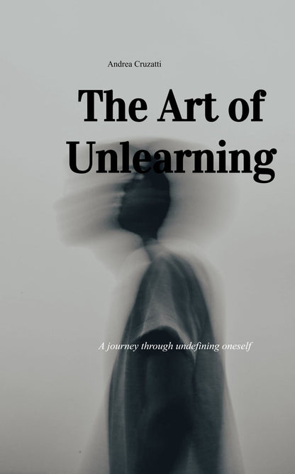 The Art of Unlearning
